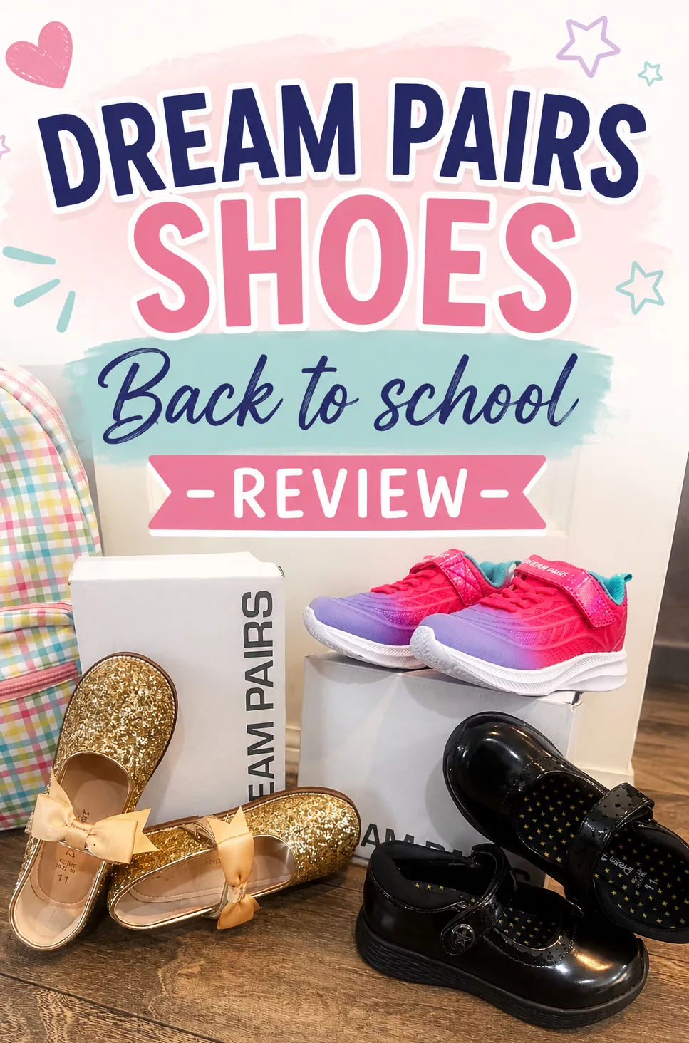 Back-To-School With Dream Pairs Shoes.