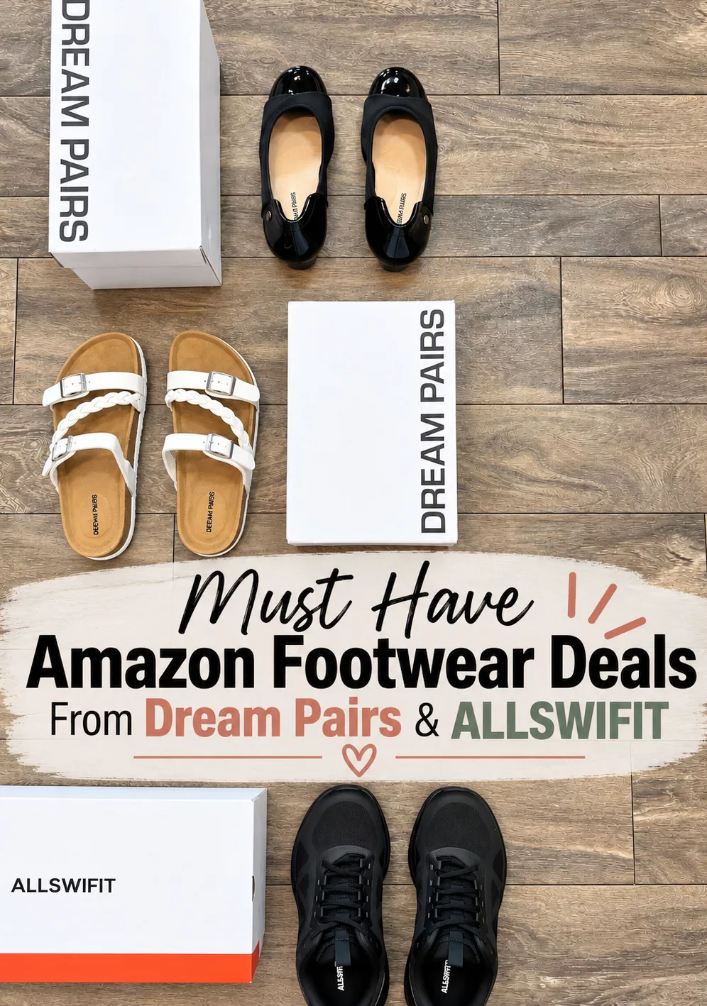 Must Have Amazon Footwear Deals From Dream Pairs & ALLSWIFIT.