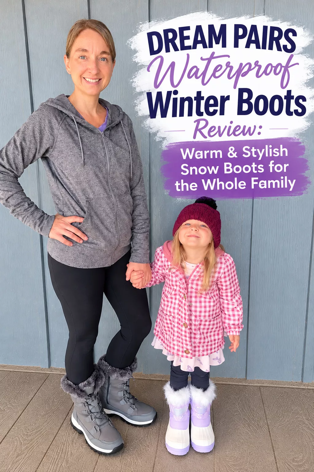 DREAM PAIRS Waterproof Winter Boots Review: Warm & Stylish Snow Boots for the Whole Family.